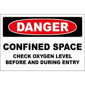 Aufkleber Confined Space Check Oxygen Level Before And During Entry · Danger | stark haftend