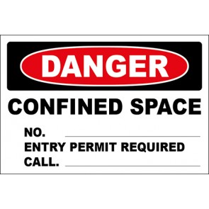 Hinweisschild Confined Space No. Entry Permit Required Call. · Danger · OSHA Arbeitsschutz