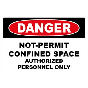 Aufkleber Not-Permit Confined Space Authorized Personnel Only · Danger · OSHA Arbeitsschutz