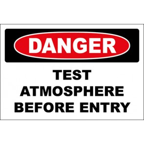 Hinweisschild Test Atmosphere Before Entry · Danger | selbstklebend