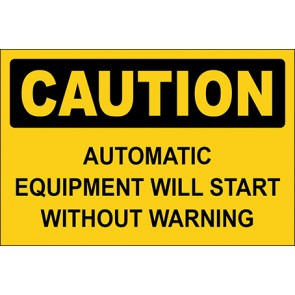 Aufkleber Automatic Equipment Will Start Without Warning · Caution · OSHA Arbeitsschutz