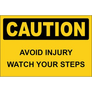 Hinweisschild Avoid Injury Watch Your Steps · Caution · OSHA Arbeitsschutz