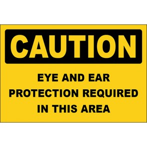 Hinweisschild Eye And Ear Protection Required In This Area · Caution