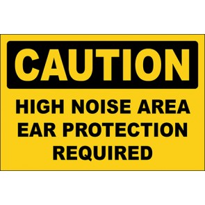 Hinweisschild High Noise Area Ear Protection Required · Caution · OSHA Arbeitsschutz