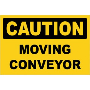 Hinweisschild Moving Conveyor · Caution · OSHA Arbeitsschutz