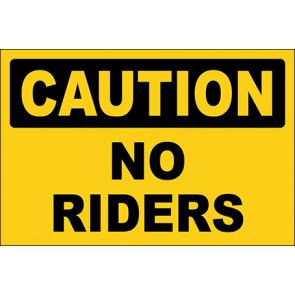 Hinweisschild No Riders · Caution