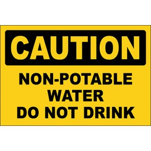Hinweisschild Non-Potable Water Do Not Drink · Caution · OSHA Arbeitsschutz