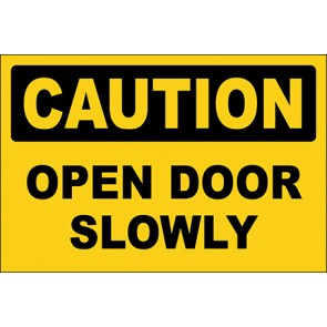 Hinweisschild Open Door Slowly · Caution | selbstklebend