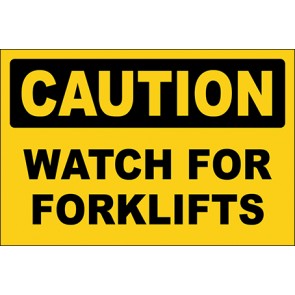 Hinweisschild Watch For Forklifts · Caution · OSHA Arbeitsschutz