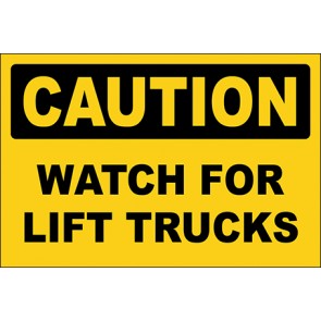 Hinweisschild Watch For Lift Trucks · Caution · OSHA Arbeitsschutz