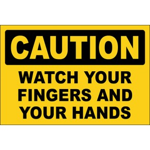 Hinweisschild Watch Your Fingers And Your Hands · Caution | selbstklebend