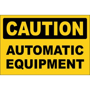 Aufkleber Automatic Equipment · Caution · OSHA Arbeitsschutz