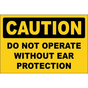 Magnetschild Do Not Operate Without Ear Protection · Caution · OSHA Arbeitsschutz