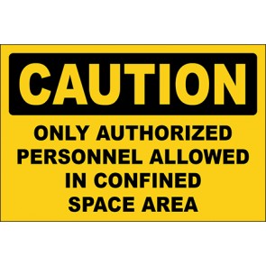 Aufkleber Only Authorized Personnel Allowed In Confined Space Area · Caution · OSHA Arbeitsschutz
