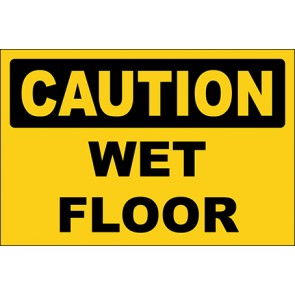 Hinweisschild Wet Floor · Caution · OSHA Arbeitsschutz