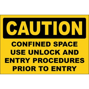 Aufkleber Confined Space Use Unlock And Entry Procedures Prior To Entry · Caution · OSHA Arbeitsschutz