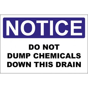 Aufkleber Do Not Dump Chemicals Down This Drain · Notice · OSHA Arbeitsschutz
