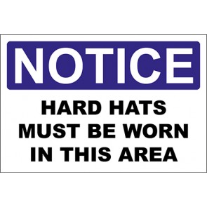Hinweisschild Hard Hats Must Be Worn In This Area · Notice | selbstklebend
