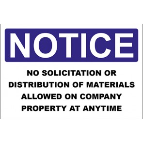 Aufkleber No Solicitation Or Distribution Of Materials Allowed On Company Property At Anytime · Notice · OSHA Arbeitsschutz