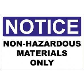 Magnetschild Non-Hazardous Materials Only · Notice · OSHA Arbeitsschutz