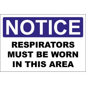 Aufkleber Respirators Must Be Worn In This Area · Notice · OSHA Arbeitsschutz