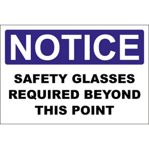 Hinweisschild Safety Glasses Required Beyond This Point · Notice | selbstklebend