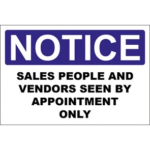 Aufkleber Sales People And Vendors Seen By Appointment Only · Notice | stark haftend