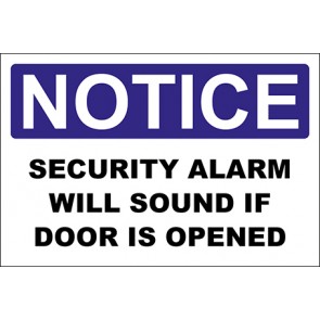 Hinweisschild Security Alarm Will Sound If Door Is Opened · Notice · OSHA Arbeitsschutz