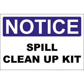 Hinweisschild Spill Clean Up Kit · Notice | selbstklebend