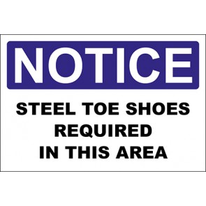 Hinweisschild Steel Toe Shoes Required In This Area · Notice · OSHA Arbeitsschutz