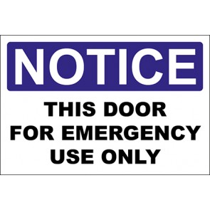 Aufkleber This Door For Emergency Use Only · Notice · OSHA Arbeitsschutz