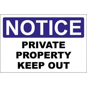 Magnetschild Private Property Keep Out · Notice · OSHA Arbeitsschutz