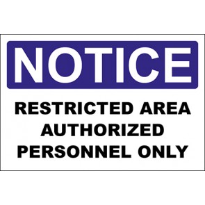 Aufkleber Restricted Area Authorized Personnel Only · Notice | stark haftend