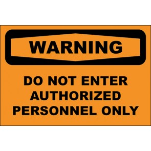 Aufkleber Do Not Enter Authorized Personnel Only · Warning | stark haftend