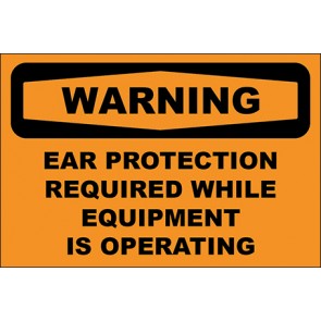 Hinweisschild Ear Protection Required While Equipment Is Operating · Warning | selbstklebend