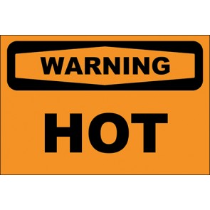Hinweisschild Hot · Warning