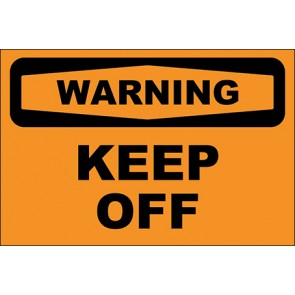 Aufkleber Keep Off · Warning | stark haftend