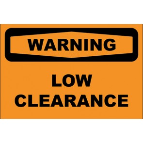Hinweisschild Low Clearance · Warning