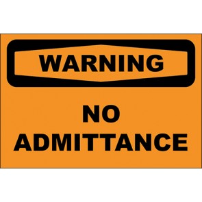 Hinweisschild No Admittance · Warning