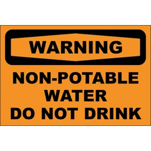 Hinweisschild Non-Potable Water Do Not Drink · Warning · OSHA Arbeitsschutz