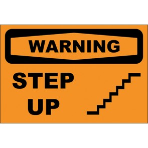 Hinweisschild Step Up · Warning · OSHA Arbeitsschutz