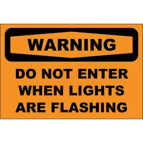 Magnetschild Do Not Enter When Lights Are Flashing · Warning