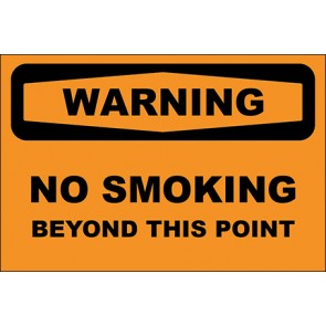 Hinweisschild No Smoking Beyond This Point · Warning · OSHA Arbeitsschutz