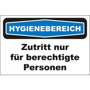 Hinweisschild Hygienebereich Zutritt nur für berechtigte Personen · MAGNETSCHILD