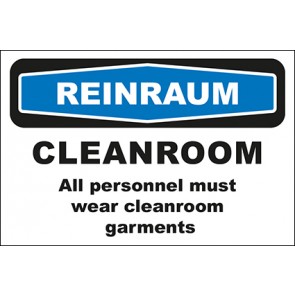 Hinweisschild Reinraum Cleanroom All personnel must wear cleanroom garments · selbstklebend