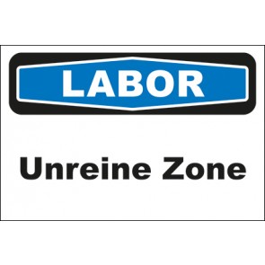 Hinweis-Aufkleber Labor Unreine Zone | stark haftend