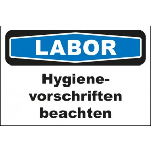 Hinweisschild Labor Hygienevorschriften beachten · selbstklebend