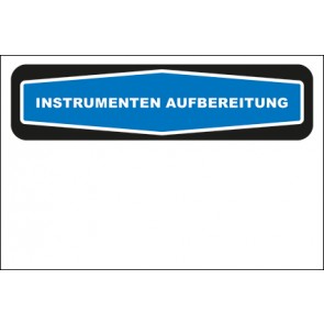 Hinweisschild Instrumentenaufbereitung blanko · MAGNETSCHILD