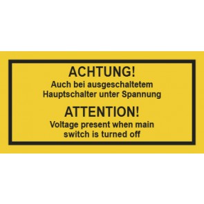 Warnschild Elektrotechnik ACHTUNG! Auch bei ausgeschaltetem Hauptschalter unter Spannung D-E · mit Rahmen selbstklebend