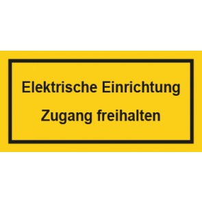 Warnhinweis Magnetschild Elektrotechnik Elektrische Einrichtung Zugang freihalten · mit Rahmen